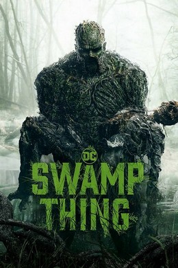 沼泽怪物 第一季 2碟 Swamp Thing (2019)豆瓣评分：7.4 ` 