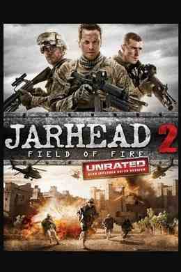 锅盖头2 (2014)Jarhead 2: Field of Fire (2014)豆瓣评分：5.7 · 