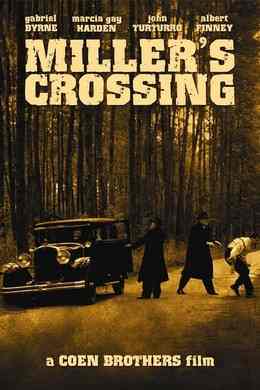 黑帮龙虎斗/米勒的十字路口(1990) Miller's Crossing (1990)豆瓣评分：7.9 · 
