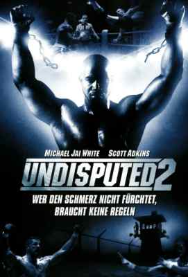 【终极斗士2】 经典重现 Undisputed II: Last Man Standing (2006)豆瓣评分：7.4 . 