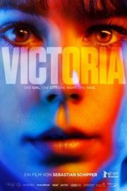 维多利亚/柏林惊魂夜 VICTORIA 2015VICTORIA (2015)豆瓣评分：7.1 · 