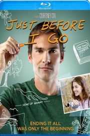 在我走之前 JUST BEFORE I GO (2014)豆瓣评分：6.7 · 