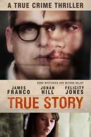 真实的故事 (2015) TRUE STORY 凶手下了很大一盘棋 
