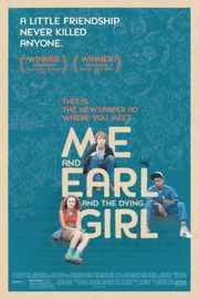 【我和厄尔以及将死的女孩】 ME AND EARL AND THE DYING GIRL (2015)豆瓣评分：8.2 . 