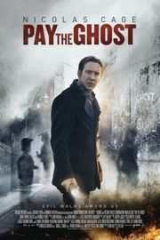 鬼债 (2015)凯奇主演最新恐怖惊悚片 PAY THE GHOST (2015)豆瓣评分：· · 