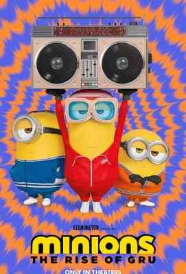 小黄人大眼萌2：神偷奶爸前传 正式版Minions：The Rise of Gru (2022)豆瓣评分：7.5 . 