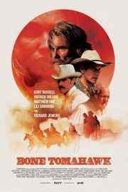 战斧骨 (2015) BONE TOMAHAWK· (2015)豆瓣评分：6.9 · 
