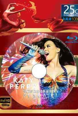 凯蒂派瑞棱镜世界巡演KATY PERRY THE PRISMATIC WORLD TOUR (·)豆瓣评分：· · 