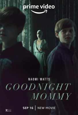 【晚安妈咪 2022】《无限风暴》娜奥米·沃茨 最新上映悬疑犯罪大作Goodnight Mommy (2022)豆瓣评分：5.9 . 