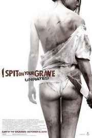 我唾弃你的坟墓2010版本 I SPIT ON YOUR GRAVE 2010版 