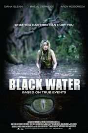 【黑水/黑色血腥河】 BLACK WATER (2007)豆瓣评分：5.6 . 