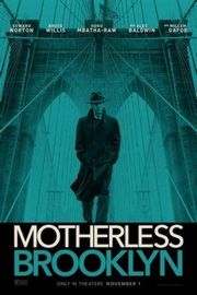 布鲁克林秘案/布鲁克林孤儿/无母之城(2019) 豆瓣7.7 Motherless Brooklyn (2019)豆瓣评分：7.7 · 