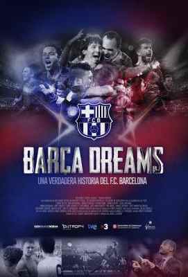 巴萨之梦 Barca Dreams (2015) 关于世界最负盛名的足球俱乐部的最完全纪录片. (.)豆瓣评分：. . 