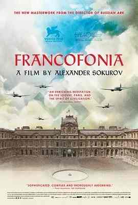 德军占领的卢浮宫/攻占罗浮宫(2015) 获金狮提名 Francofonia (2015)豆瓣评分：· · 