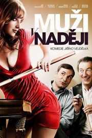 有希望的男人 Muzi v nadeji (2011)豆瓣评分：7.6 捷克年度最佳票房 