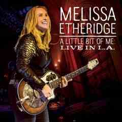 梅丽莎·埃瑟里奇：2014年洛杉矶演唱会 (2014) MELISSA ETHERIDGE：A LITTLE BIT OF ME LIVE IN L.A (·)豆瓣评分：· · 