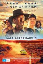 最后的士达尔文 澳大利亚 悉尼电影节 LAST CAB TO DARWIN (2015)豆瓣评分：7.6 · 