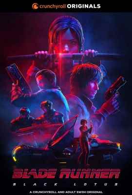 银翼杀手：黑莲花 2碟装 2021欧美最新科幻动画剧集 Blade Runner: Black Lotus ( (2021)豆瓣评分：5.8 . 