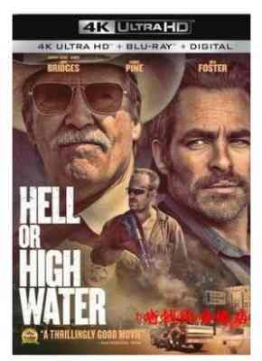 4K UHD 赴汤蹈火 HELL OR HIGH WATER （2016）带静音 