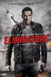 毁灭者 ELIMINATORS (2016)豆瓣评分：6.0 · 