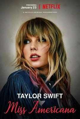 美利坚女士/美国小姐/美国甜心小姐Taylor Swift： Miss Americana (2020)豆瓣评分：8.7 . 