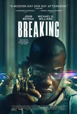 【破裂 2022 】美国最新犯罪惊悚大作Breaking (2022)豆瓣评分：6.2 . 