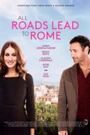 情定罗马/条条大道通罗马 2015 豆瓣5.9 ALL ROADS LEAD TO ROME （2015） 