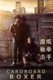 废纸板拳击手/废柴拳击手 Cardboard Boxer (2016)豆瓣评分：8.2 · 