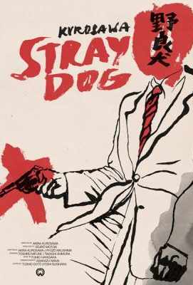 野良犬 Stray Dog 1949 日本电影大师黑泽明又一经典之作 老片，要求高慎选· (·)豆瓣评分：8.2 · 