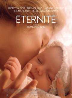爱是永恒 法国Eternité (2016)豆瓣评分：6.1 · 