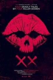 女劫 XX 2017· (她们的颤慄故事)豆瓣评分：5.4 · 