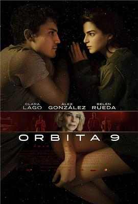 轨道9 Órbita 9 (2016)豆瓣评分：6.7 · 