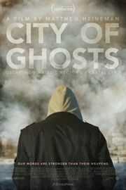 【幽灵之城】2017 高分纪录片City of Ghosts (2017)豆瓣评分：8.5 · 