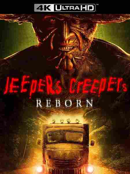 4K UHD 【 惊心食人族：重生/惊心食人族4】HDR+杜比视界 Jeepers Creepers: Reborn (2022)豆瓣评分：3.6 . 