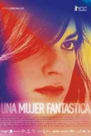 普通女人/神奇女郎 不思议女人A Fantastic Woman (2017)豆瓣评分：7.3 · 