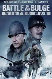 【突出部之役：冬季战争】美国2020最新二战战争剧情大作 Battle of the Bulge: Winter War (2020)豆瓣评分：3.7 . 