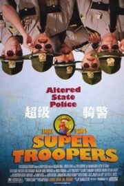 超级骑警1/乌龙巡警1 Super Troopers (2001)豆瓣评分：6.0 . 