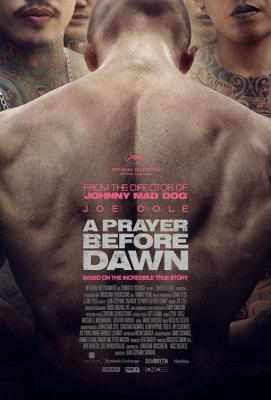 炼狱信使 PRAYER BEFORE DAWN (2017)豆瓣评分：6.2 · 