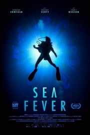 海热症/躁海袭击/躁动之海 Sea Fever (2019)豆瓣评分：5.2 . 