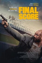 正式版 最后得分 豆瓣6.4 (2018) 最新反恐动作商业大片FINAL SCORE (2018)豆瓣评分：· · 