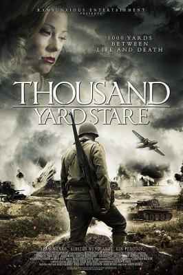 千码凝视/凝望千里之外(二战题材最新战争新片)(2018) THOUSAND YARD STARE (2018)豆瓣评分：· · 