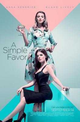 一个小忙/简单帮个忙/举手之劳/小心帮忙 豆瓣7.1 A SIMPLE FAVOR (2018)w (2018)豆瓣评分：7.1 7.1 