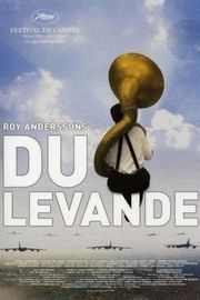 你还活着 - Du levande  2007 