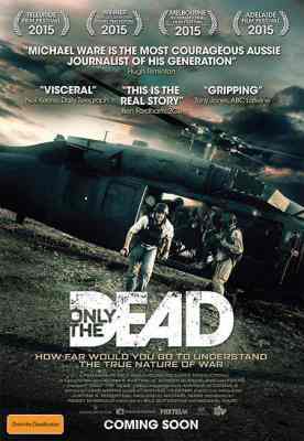 唯有死亡/至死方休 ONLY THE DEAD (2015) 豆瓣8.8 