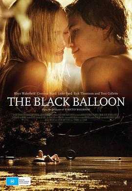 黑气球/吾爱无悔 黑汽球 THE BLACK BALLOON 豆瓣7.5 