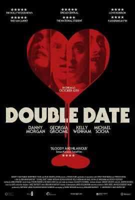 双重约会/血腥破处夜 DOUBLE DATE (2017) 豆瓣4.8 