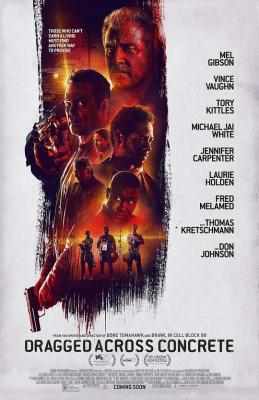 逃出水泥地/黑吃黑 DRAGGED ACROSS CONCRETE (2018) 豆瓣6.7 