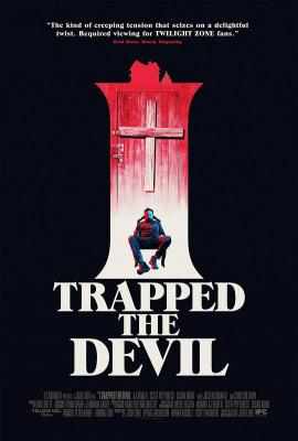 我制服了魔鬼 I TRAPPED THE DEVIL (2019) 豆瓣3.2 