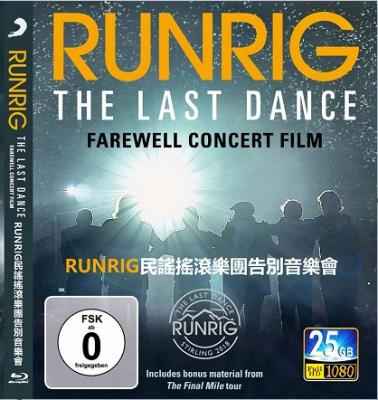 RUNRIG英国民谣摇滚乐团告别音乐会 2019 