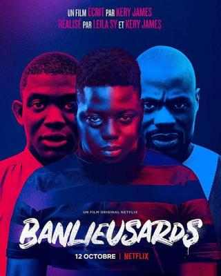 郊区男孩/巴黎男孩 高清版 BANLIEUSARDS (2019) 豆瓣6.7 